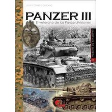 Panzer III. el veterano de las panzerdivisionen