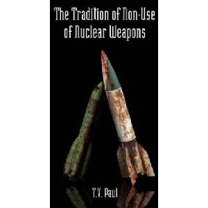 Tradition of Non-Use of Nuclear Weapons | T. V. Paul (ISBN: 9780804761321)