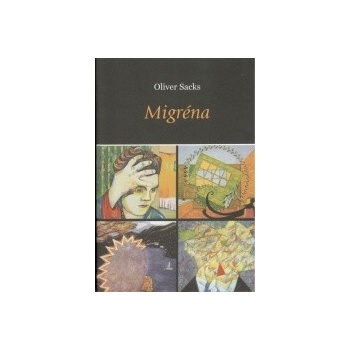 Migréna - Oliver Sacks