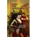 Krev pro divoženku