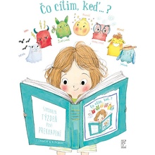 Čo cítim keď?