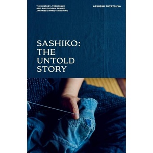 Sashiko: The Untold Story (ISBN: 9781837835010)