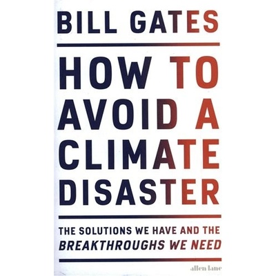 How to Avoid a Climate Disaste