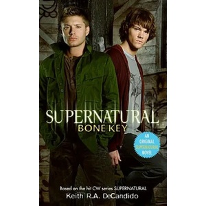 Supernatural: Bone Key (ISBN: 9780061435034)