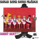 Mládek Ivan: Dobrý den! LP