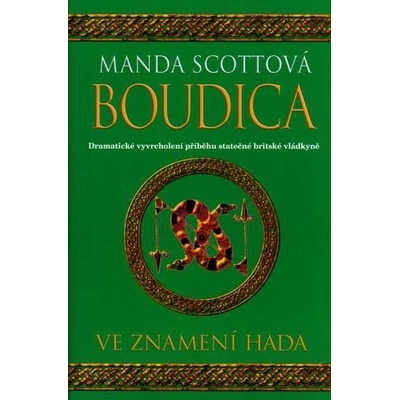 Boudica 4 Ve znamení hada Manda Scottová