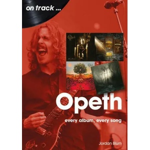 Opeth On Track | Jordan Blum (ISBN: 9781789521665)