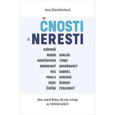 Čnosti a neresti - Jana Zlatohlávková