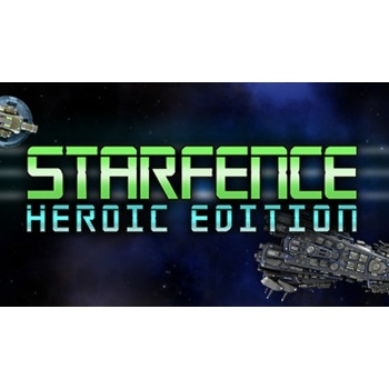 StarFence: Heroic Edition