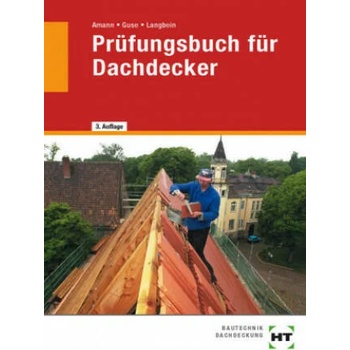 Image 1 of Prüfungsbuch für Dachdecker | Silke Guse, Michael Langbein