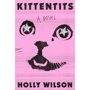 Kittentits | Wilson, Holly (ISBN: 9781638931089)
