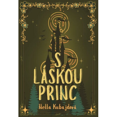 S láskou princ - Nella Kubajdová