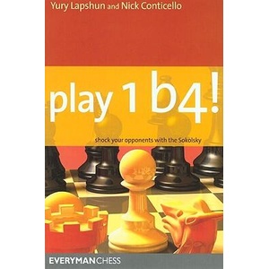 Play 1 b4! | Yury Lapshun, Nick Conticello (ISBN: 9781857445602)