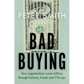 Image 1 of Bad Buying | Peter Smith