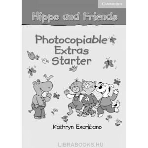 Hippo and Friends Starter Photocopiable Extras | Claire Selby (2003)