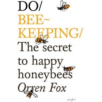 Do Beekeeping - Orren Fox