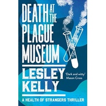 Death at the Plague Museum Kelly LesleyPaperback