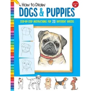 How to Draw Dogs & Puppies | Diana Fisher (ISBN: 9781633227460)