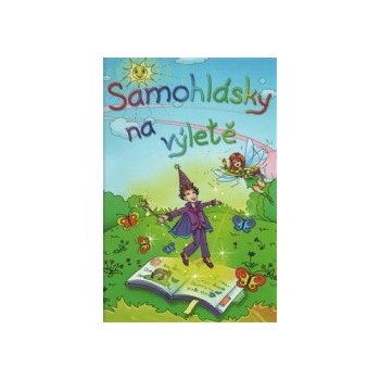 Samohlásky na výletě