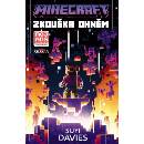 Minecraft - Zkouška ohněm