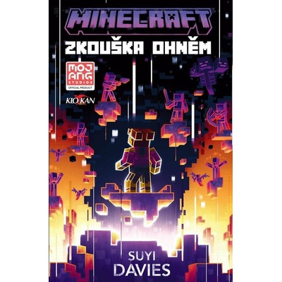 Minecraft - Zkouška ohněm