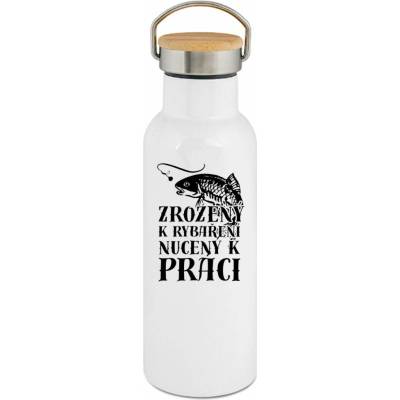 123TRIKO termoska Zrozený k rybaření, nucený k práci. Černý tisk 500 ml