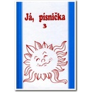 Já, písnička 3