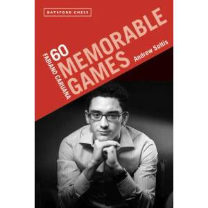 Fabiano Caruana: 60 Memorable Games (ISBN: 9781849947213)