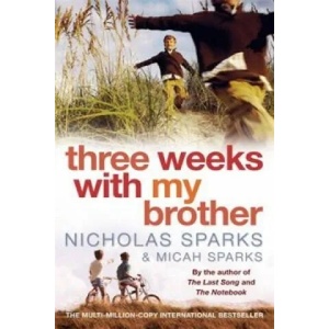 Three Weeks With My Brother | Nicholas Sparks (2006)