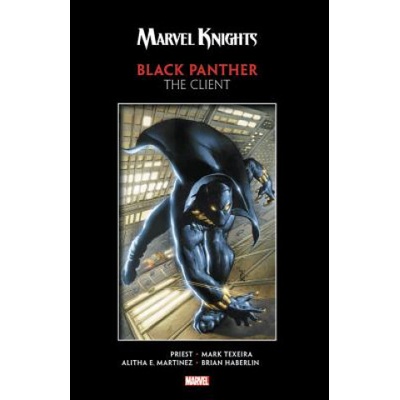 Marvel Knights Black Panther By Priest And Texeira The Client