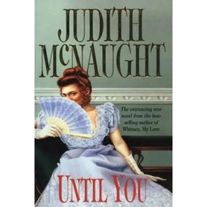 Until You | Judith McNaught (2012)