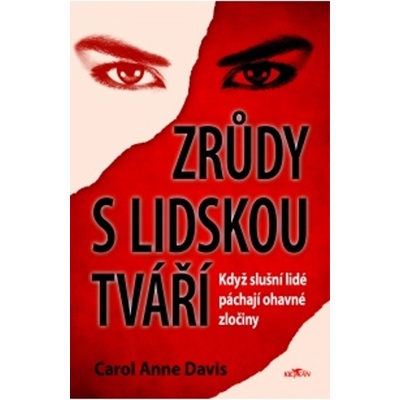 Zrůdy s lidskou tváří - Carol Anne Davis