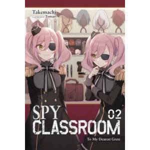 Spy Classroom, Vol. 2 (light novel) | Takemachi (ISBN: 9781975322427)
