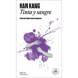 Tinta Y Sangre / Light and Thread | Kang, Han (ISBN: 9786073871044)