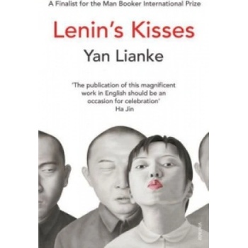 Lenin's Kisses | Yan Lianke