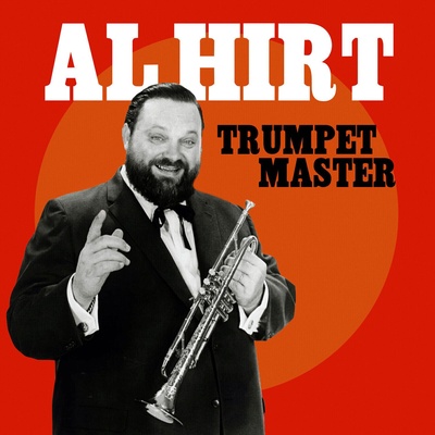 Al Hirt - Trumpet Master (2 CD) (741869397169)