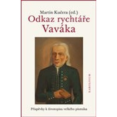Odkaz rychtáře Vaváka