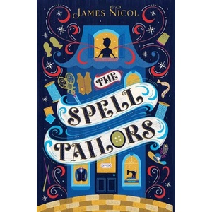 The Spell Tailors (ISBN: 9781913322861)