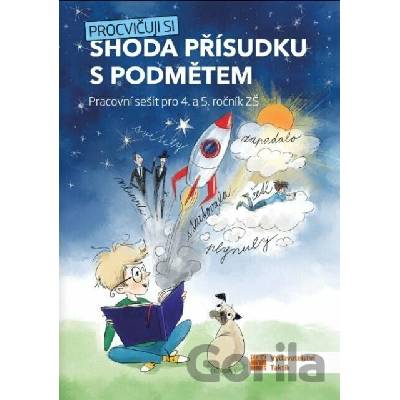 Procvičuji si - shoda přísudku s podmětem - Taktik