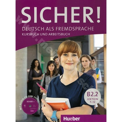 Sicher! B2/2 Kursbuch +Arbeitsbuch +CD 712 Dr. Michaela PerlmannBalme Susanne Schwalb