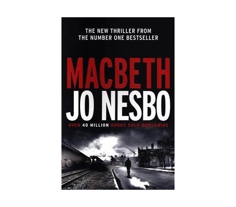Macbeth - Jo Nesbo