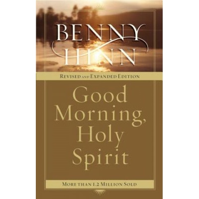 Good Morning, Holy Spirit - Hinn Benny