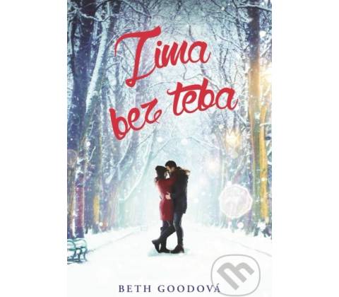 Zima bez teba - Beth Good