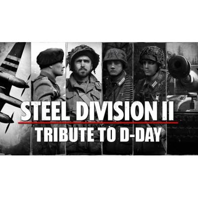 Eugen Systems Steel Division II Tribute to D-Day (PC)