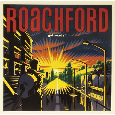 ROACHFORD: GET READY LP