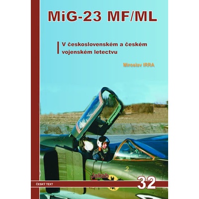 MiG -23 MF/ML Miroslav Irra