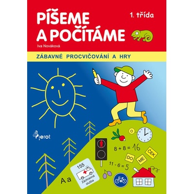 Píšeme a počítáme 1. třída - zábavné procvičování a hry