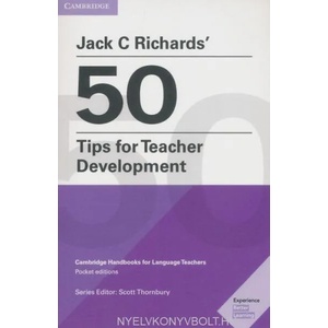 Jack C Richards' 50 Tips for Teacher Development Pocket Editions | Jack C Richards (ISBN: 9781108408363)