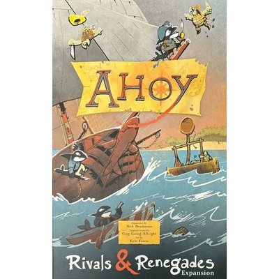 Ahoy Rivals and Renegades