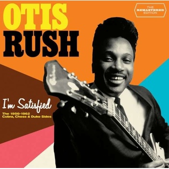 RUSH OTIS: IM SATISFIED CD